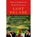 Lost Decade: The Us Pivot to Asia and the Rise of Chinese Power