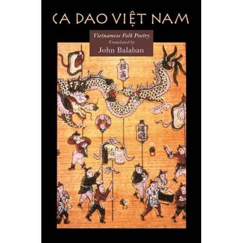 CA DAO Vietnam: Vietnamese Folk Poety