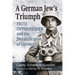 A German Jew's Triumph: Fritz Oppenheimer and the Denazification of Germany