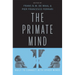 Primate Mind: Built to Connect with Other Minds