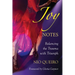 Joy Notes: Balancing the Trauma with Triumph