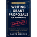 The Complete Guide to Writing Grant Proposals for Nonprofits: Win More Grants - The No-Nonsense Guide to Writing Proposals That Get Funded
