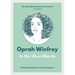 Oprah Winfrey: In Her Own Words
