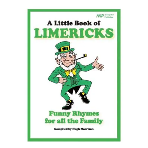 A Little Book of Limericks: Funny Rhymes for all the Family