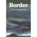 Border: The U.S.-Mexico Line