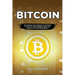 Bitcoin: Unlocking the Secrets of Bitcoin: A Step-By-Step Journey Into the World of Cryptocurrency