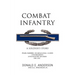 Combat Infantry: A Soldier's Story