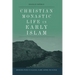 Christian Monastic Life in Early Islam