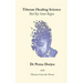 Tibetan Healing Science: Bod Kyi Sowa Rigpa