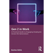 Gen Z in Work: A Practical Guide to Engaging Employees Across the Generations