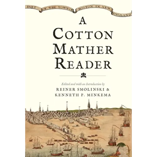 Cotton Mather Reader