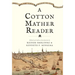 Cotton Mather Reader