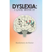 Dyslexia: I Live with It