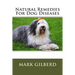 Natural Remedies For Dog Diseases
