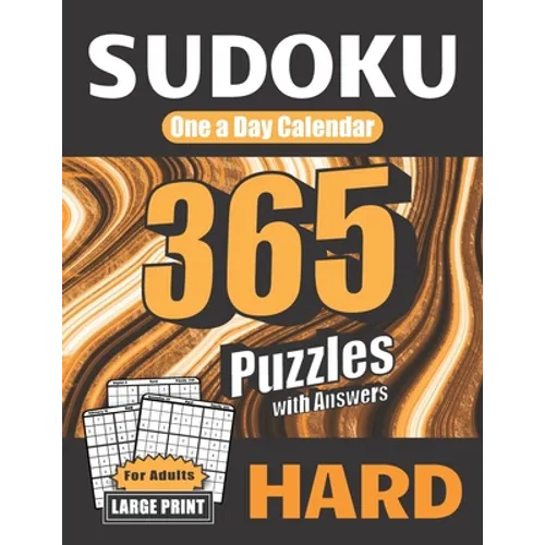 Sudoku One a Day Calendar for Adults: Hard: 365 Puzzles with Answers