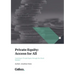 Private Equity: Access for All: Access for All: Investing in Private Equity through the Stock Markets