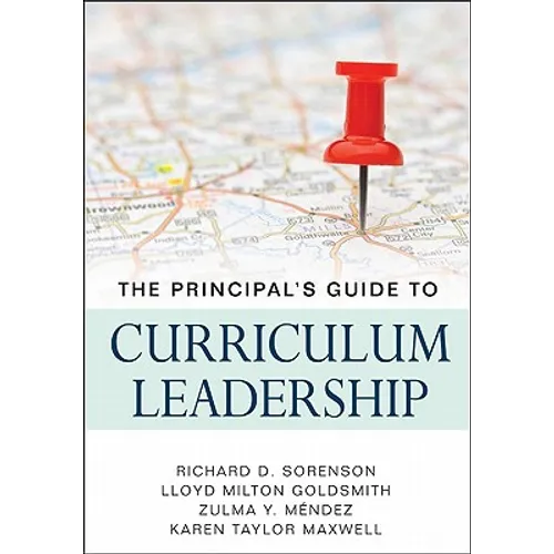 The Principal's Guide to Curriculum Leadership