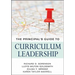 The Principal's Guide to Curriculum Leadership