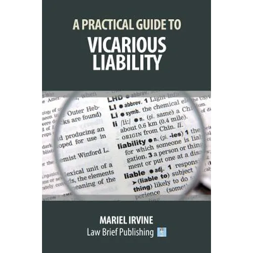 A Practical Guide to Vicarious Liability
