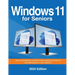 Windows 11 for Seniors - 2024 Edition: The illustrated, Step-by-step guide on how to use Windows on your PC
