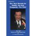 Rev. Ike's Secrets For Health, Joy and Prosperity, For YOU: A Science Of Living Study Guide