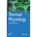 Thermal Physiology: A Worldwide History