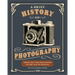 A Brief History of Photography: From the Very Beginning to the Age of Digital