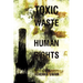 Toxic Waste and Human Rights