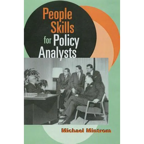 People Skills for Policy Analysts