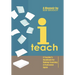 I Teach: A Teacher's Handbook on Making Teaching a Profession Again
