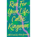 Run for Your Life, Callie Kingman