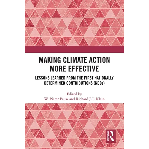 Making Climate Action More Effective: Lessons Learned from the First Nationally Determined Contributions (NDCs)
