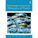 The Routledge Companion to Philosophy of Physics