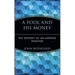 A Fool and His Money: The Odyssey of an Average Investor