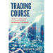 Trading Course: How to Become a Consistently Winning Trader
