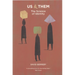 Us and Them: The Science of Identity