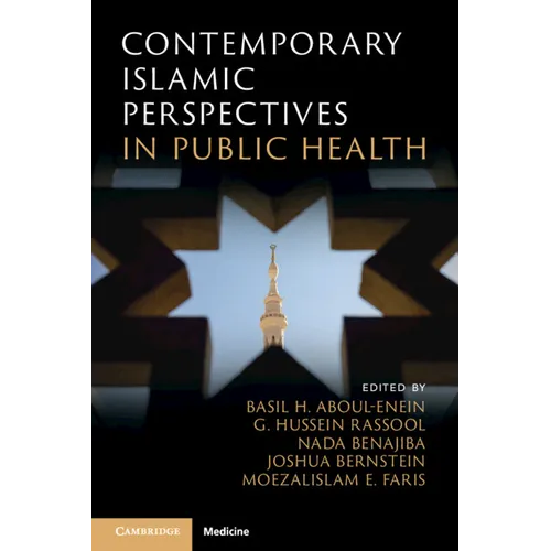 Contemporary Islamic Perspectives in Public Health