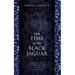 The Time of the Black Jaguar: An Offering of Indigenous Wisdom for the Continuity of Life on Earth
