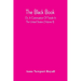 The Black Book; Or, A Continuation Of Travels In The United States (Volume Ii)