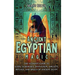 Ancient Egyptian Magic: The Ultimate Guide to Gods, Goddesses, Divination, Amulets, Rituals, and Spells of Ancient Egypt