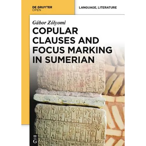 Copular Clauses and Focus Marking in Sumerian