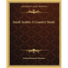 Saudi Arabia A Country Study