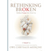 Rethinking Broken