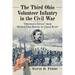 The Third Ohio Volunteer Infantry in the Civil War: "Obstinate Devils" from Middle Fork Bridge to Cedar Bluff