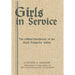 Girls in Service: The Official Handbook of the Bund Deutscher Mädel