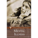 Mental Illness