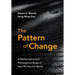 The Pattern of Change: A Mathematical and Philosophical Study of How We See the World