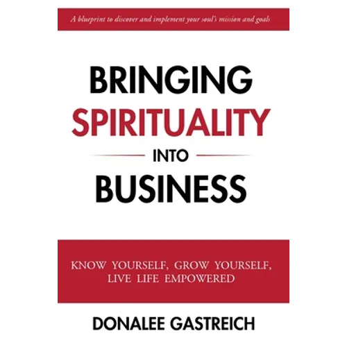 Bringing Spirituality into Business