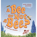 A Bee or Not a Bee?