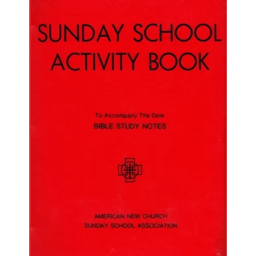 Sunday School Activity Book, Series 2: To accompany Bible Study Notes, by Anita S. Dole